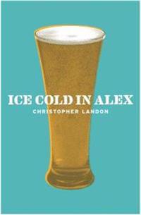 Ice Cold in Alex