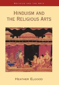 Hinduism and the Religious Arts