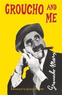 Groucho and ME