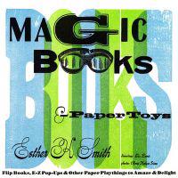 Magic Books and Paper Toys