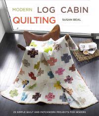 Modern Log Cabin Quilting