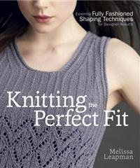Knitting the Perfect Fit