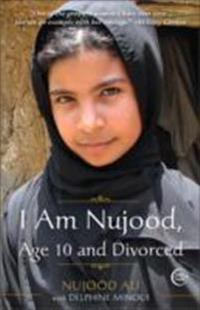 I am Nujood, Age 10 and Divorced