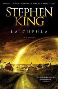 La Cupula = The Dome