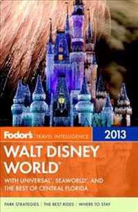 Fodor's 2013 Walt Disney World