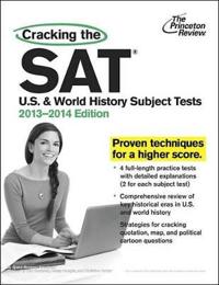Cracking the SAT U.S. and World History Subject Tests