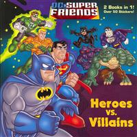Heroes vs. Villains/Space Chase! (DC Super Friends)