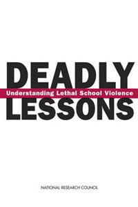 Deadly Lessons