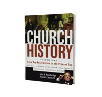 Church History, Volume Two: From Pre-Reformation to the Present Day
