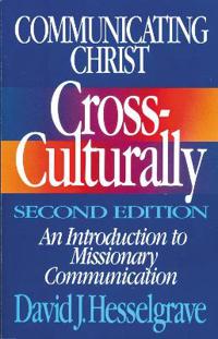 Communicating Christ Cross-culturally