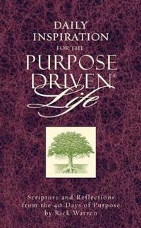 Daily Inspiration for the Purpose-driven Life