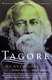 Rabindranath Tagore: An Anthology