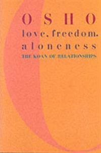 Love, Freedom and Aloneness