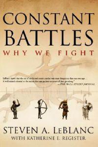 Constant Battles: Why We Fight