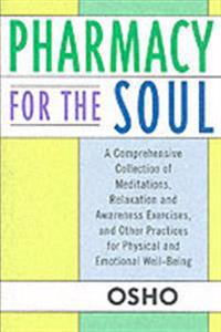 Pharmacy for the Soul