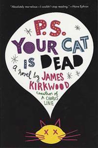 P.S. Your Cat Is Dead