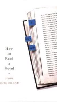 How to Read a Novel: A User's Guide