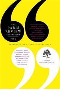 The Paris Review Interview: Volume 1