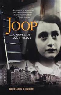Joop: A Novel of Anne Frank