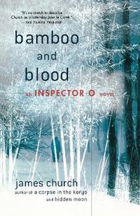 Bamboo and Blood