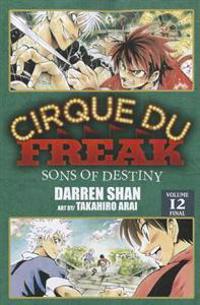 Cirque Du Freak, Volume 12: Sons of Destiny