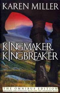 Kingmaker, Kingbreaker: The Omnibus Edition