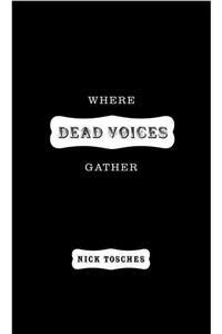 Where Dead Voices Gather