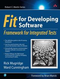 FIT for Developing Software