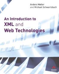 Introduction to XML and Web Technologies