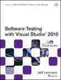 Software Testing with Visual Studio 2010