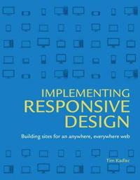 Implementing Responsive Design