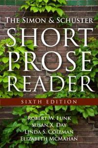 The Simon and Schuster Short Prose Reader Plus New MyWritingLab -- Access Card Package