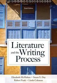 Literature and the Writing Process with New MyLiteratureLab -- Access Card Package