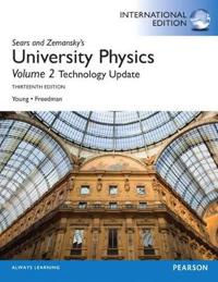 University Physics with Modern Physics Technology Update, Volume 2 (chs. 21-37)