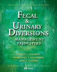 Fecal and Urinary Diversions