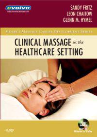 Clinical Massage in the Healthcare Setting