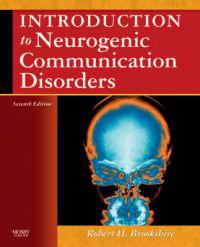 Introduction to Neurogenic Communication Disorders