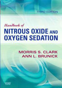 Handbook of Nitrous Oxide and Oxygen Sedation