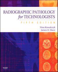 Radiographic Pathology for Technologists