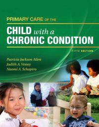 Primary Care of the Child With a Chronic Condition