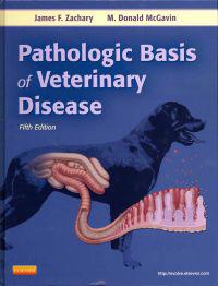 Pathologic Basis of Veterinary Disease