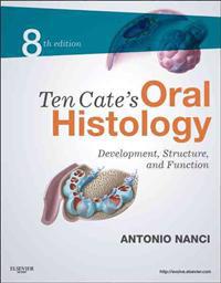 Ten Cate's Oral Histology