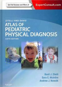 Zitelli and Davis' Atlas of Pediatric Physical Diagnosis