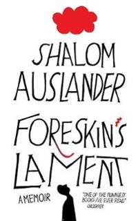 Foreskin's Lament