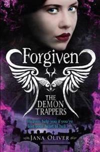 The Demon Trappers: Forgiven