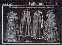 Patterns of Fashion: c1560-1620