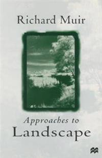 Approaches to Landscape