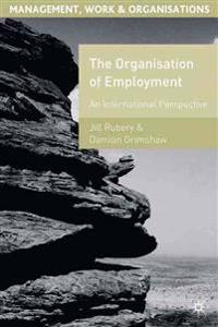 The Organisation of Employment