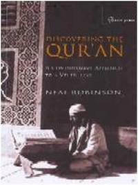 Discovering the Qur'an: A Contemporary Approach to a Veiled Text - 2nd edition