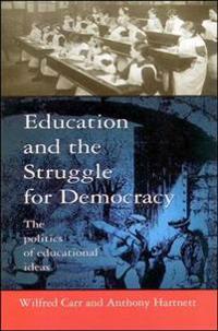 Education and the Struggle for Democracy